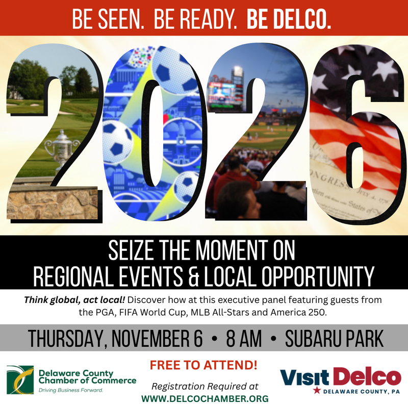 2026 Opportunity: Be Seen. Be Ready. Be Delco.