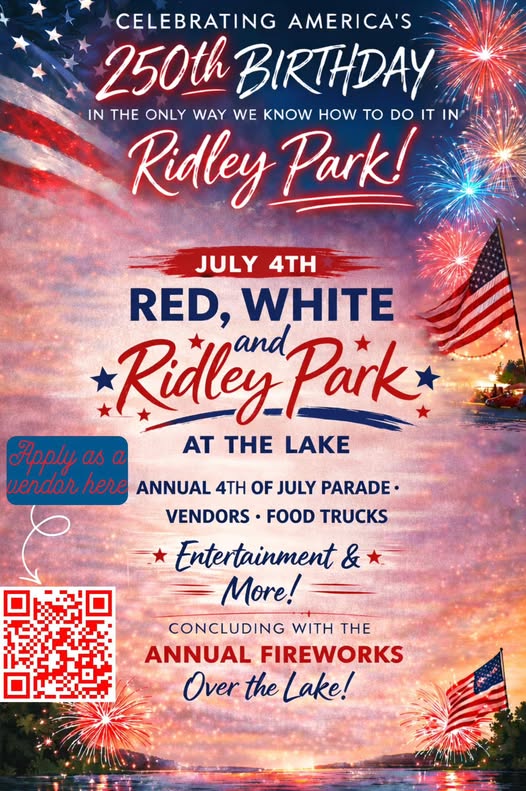 Red, White, & Ridley Park- 4th of July 2026