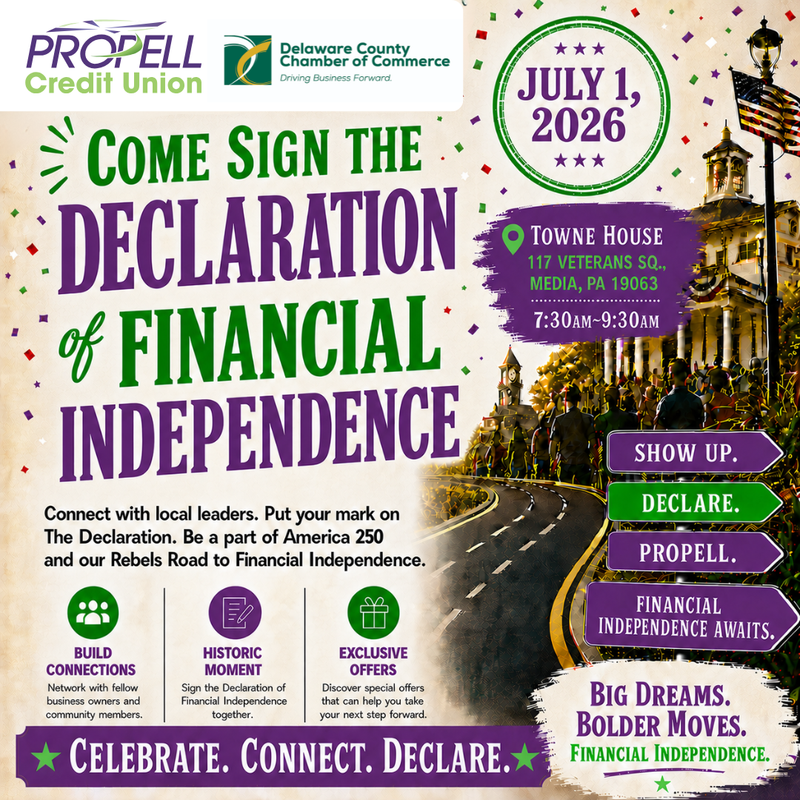 Propell Credit Union & Delaware County Chamber of Commerce: Declaration of Financial Independence