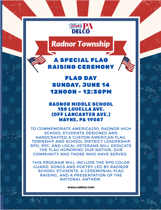 Radnor Township Flag Day Dedication Ceremony
