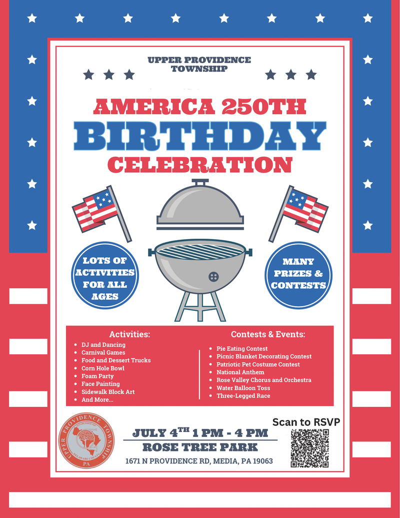 Upper Providence Township: America's 250th Birthday in Rose Tree Park
