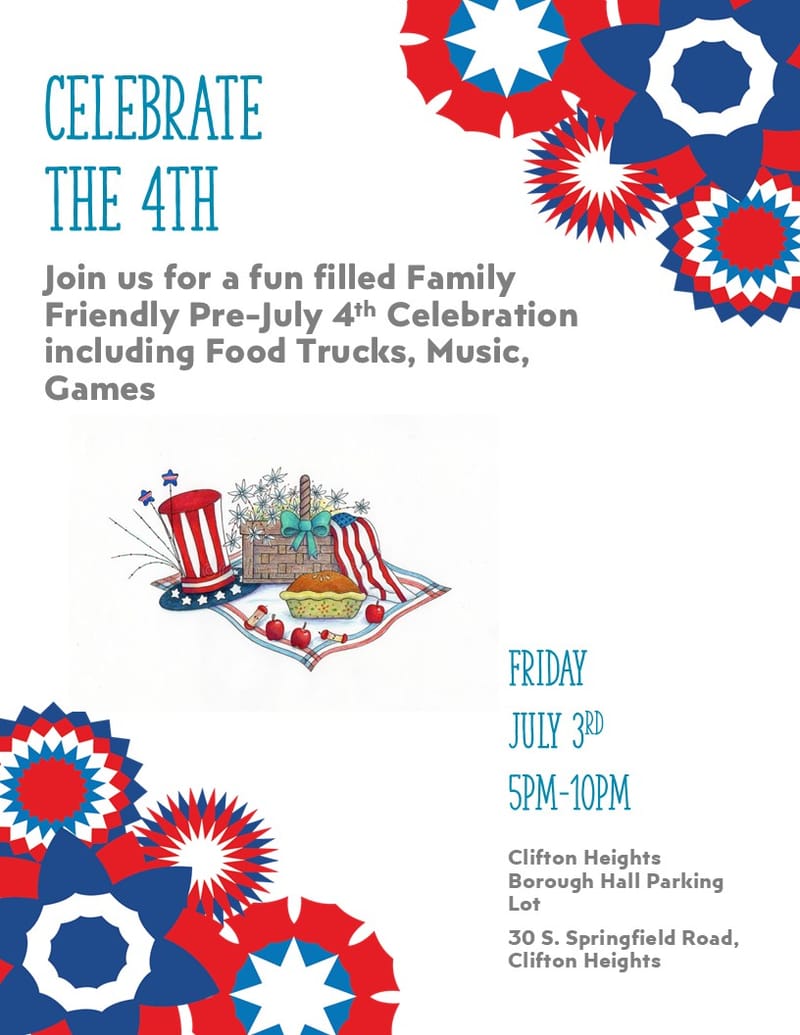 Clifton Heights 4th of July Pre-Celebration