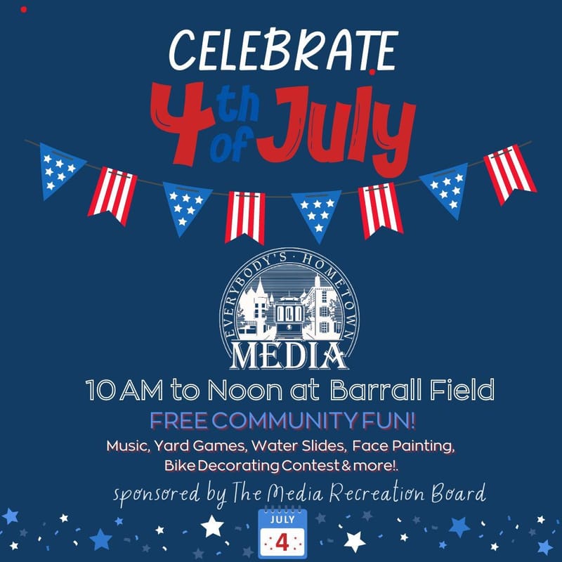 Media Borough 4th of July Celebration