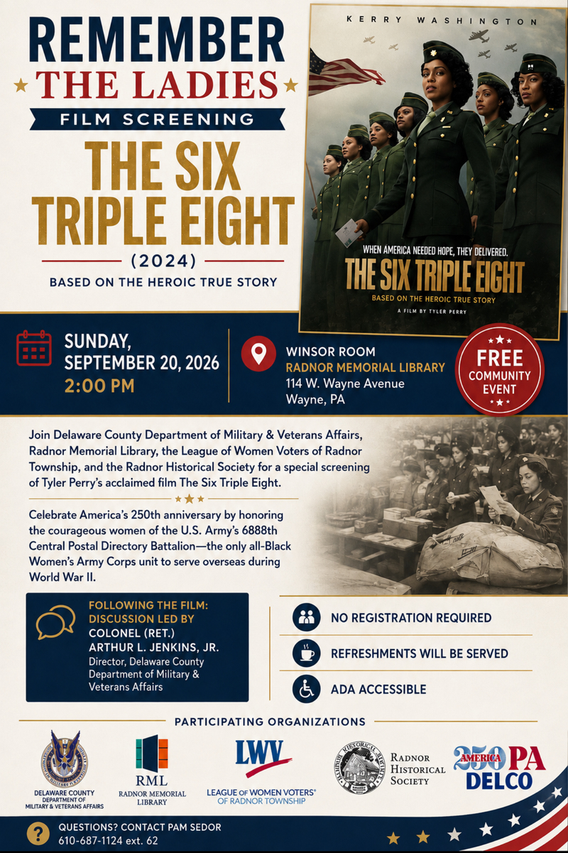 Radnor Memorial Library: 'Remember The Ladies' Film Screening: The Six Triple Eight (2024)