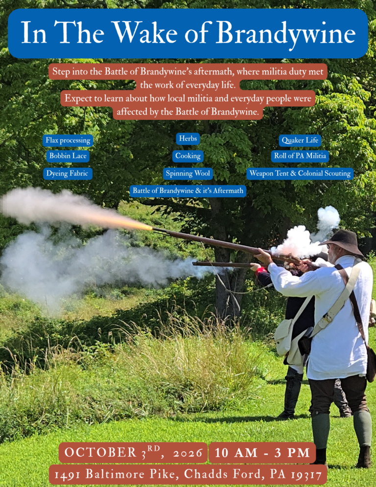 In the Wake of Brandywine! @ Brandywine Battlefield Park
