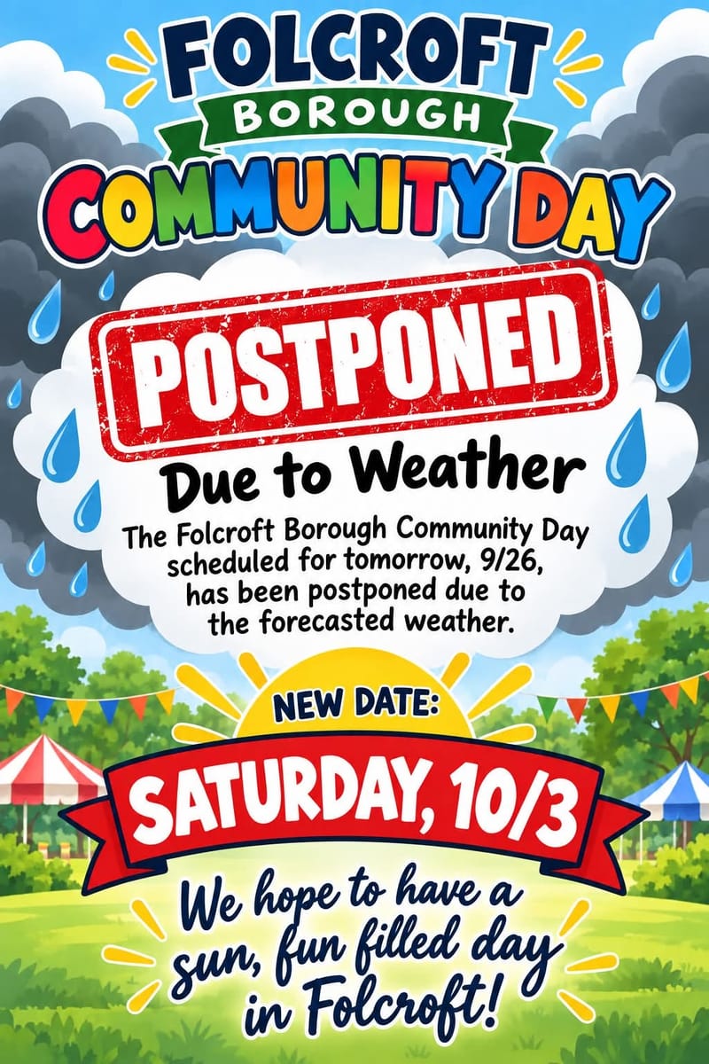 Postponed to Oct 3! Folcroft Community Day 250 & Fireworks