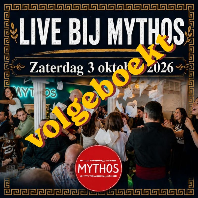 [volgeboekt] - Zaterdag 3 oktober: Diner, Live Muziek & Grieks Feest – Beleef de hele avond bij Mythos!