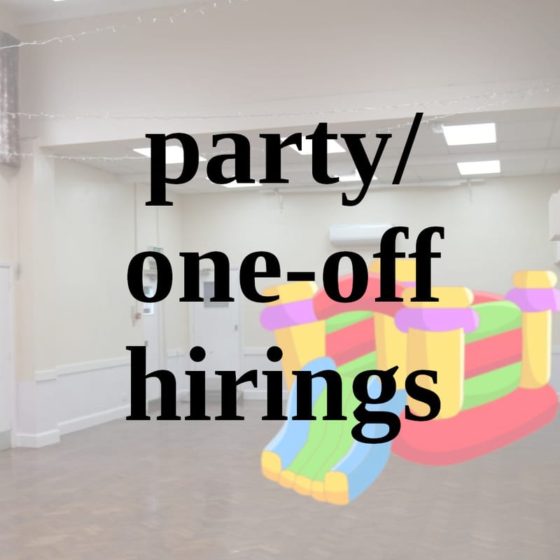 Party Hirings/One-off Occasional Hirings