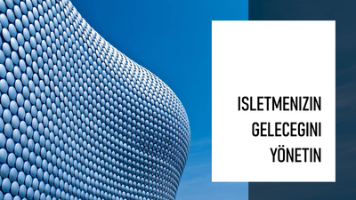 İşletmenizin Geleceğini Microsoft Dynamics 365 Business Central ile Yönetin