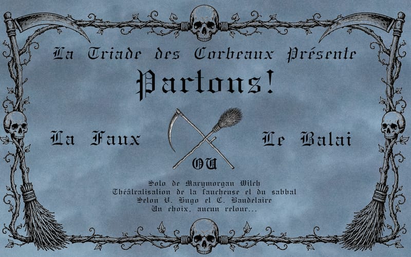 PARTONS, la faux ou le balai?