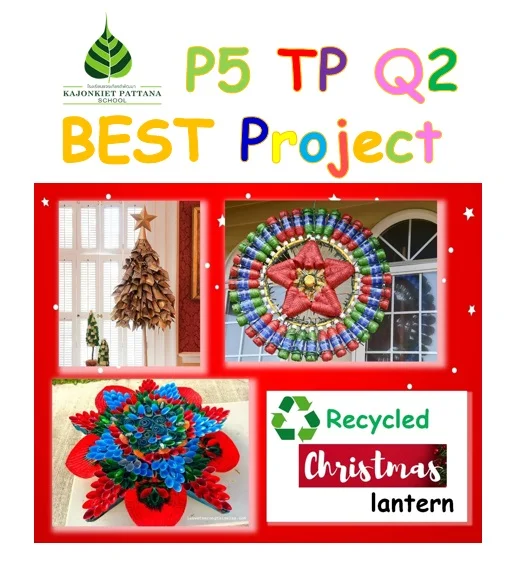 Q2 Best Project: Recycled Christmas Lantern / Decoration