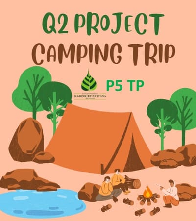 Q2 Project: "The Camping Trip"