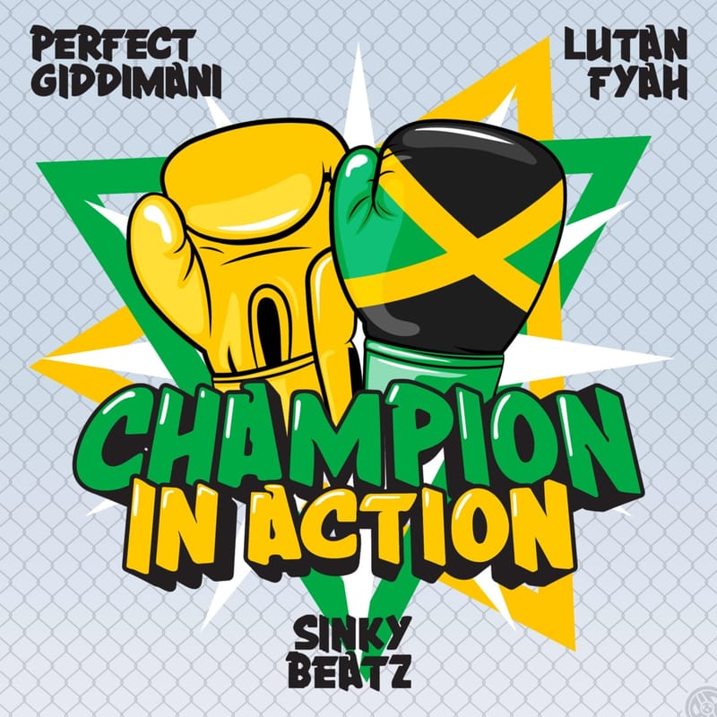 Perfect Giddimani x Lutan Fyah - Champion In Action + Dub [Prod. Sinky Beatz] July 2024