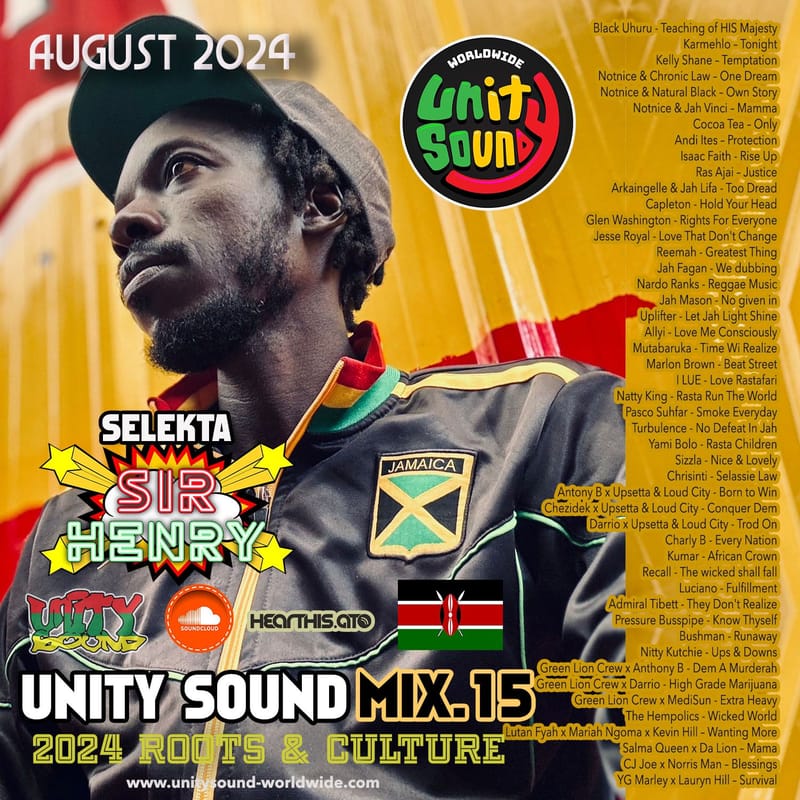 Selekta Sir Henry Presents: Unity Sound Mix [August 2024]