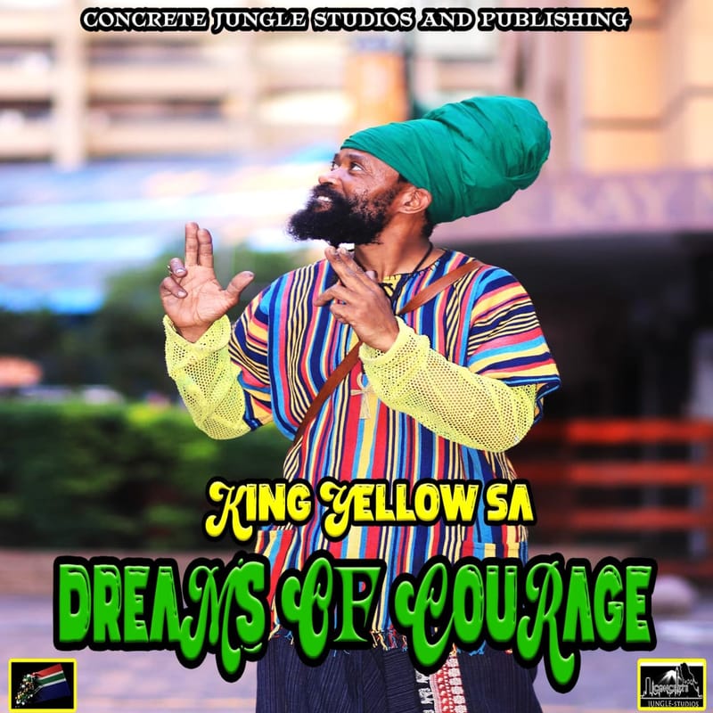 King Yellow - Dreams Of Courage Album [Concrete Jungle Studios and Publishing] January 2025