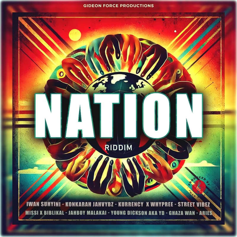 Gideon Force International Presents: Nation Riddim - VA [January 2025]