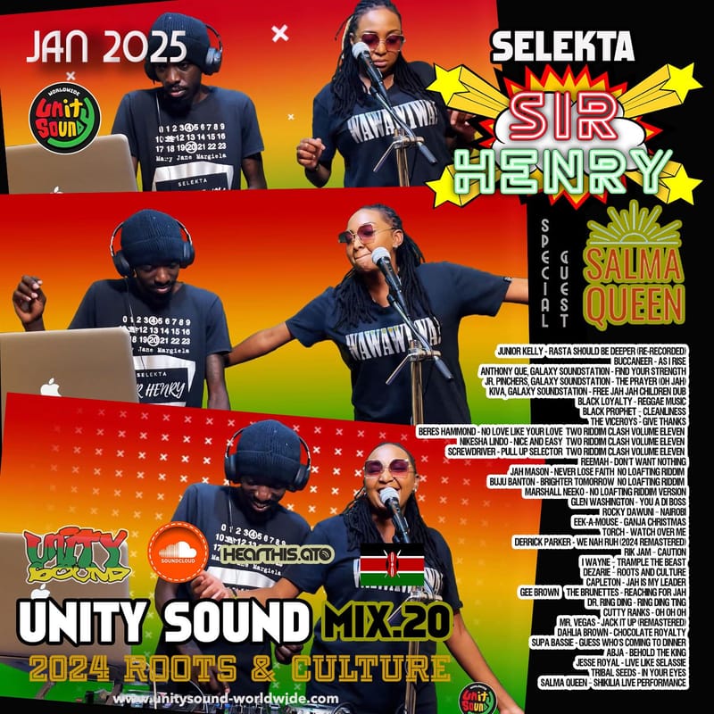 Selekta Sir Henry x Salma Queen - Unity Sound Mix 20 Roots & Culture [January 2025]