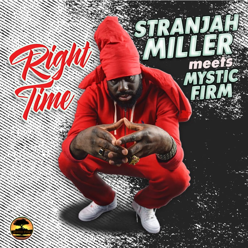 Stranjah Miller - Right Time [Mystic Firm Productions] February 2025