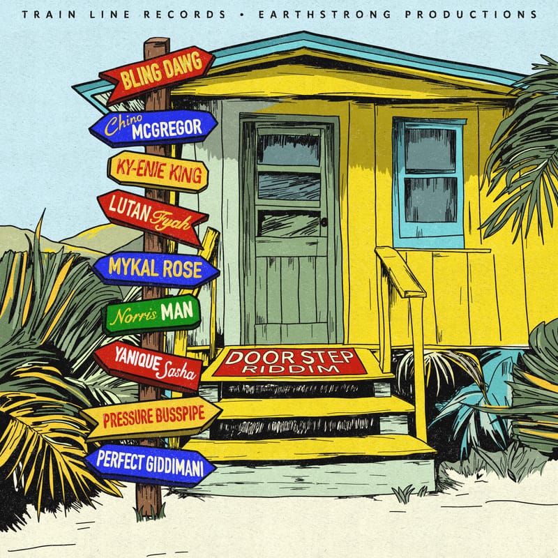 Train line Records x EarthStrong Productions Presents: Door Step Riddim [March 2025]