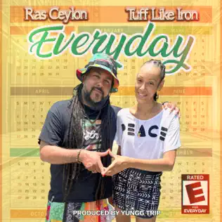 Ras Ceylon & Tuff Like Iron's uplifting new single & video: “Everyday" [March 2025]