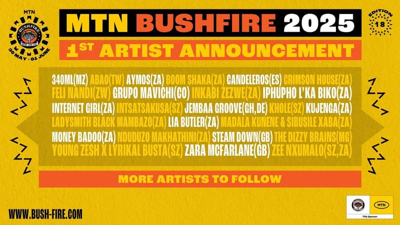MTN Bushfire Unveils Electric First Artist Line-Up for 18th Festival Edition
