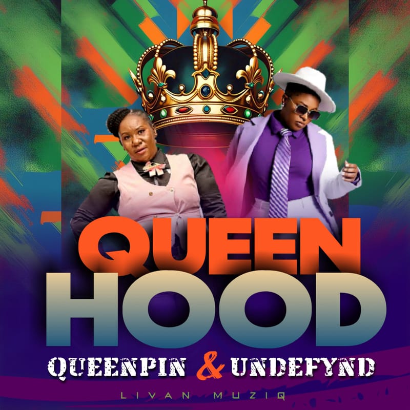 Livan Music Presents: Undefynd x Queen Pin - Queenhood [April 2025]