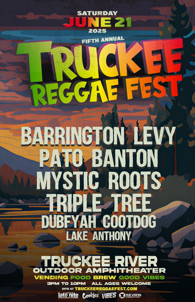5th Annual Truckee Reggae Fest & Summer Solstice Celebration 2025