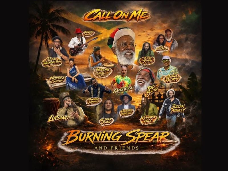 Burning Spear & Friends Release Powerful New Live Album - Call On Me