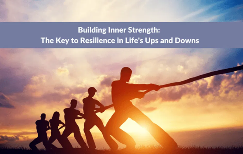 Resilience: Building Strength from Within