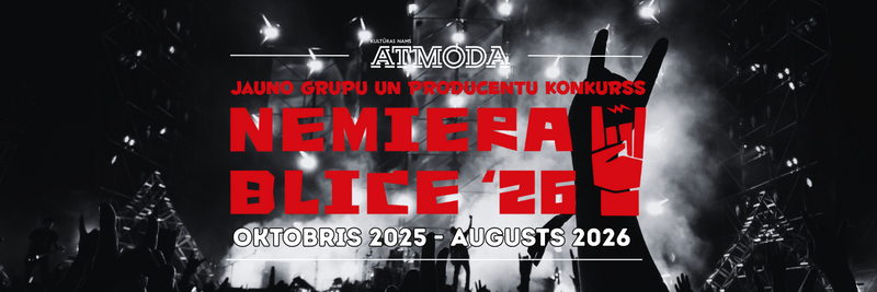 "Atmodā" briest "Nemiers" - piesaki savu blici vai producentu!