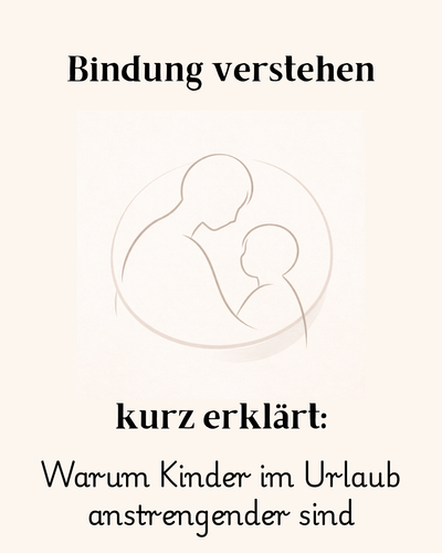 Warum Kinder im Urlaub anstrengender sind