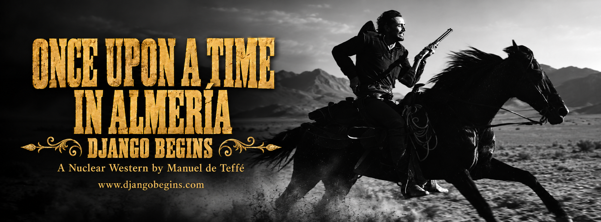 ONCE UPON A TIME IN ALMERIA: Django Begins