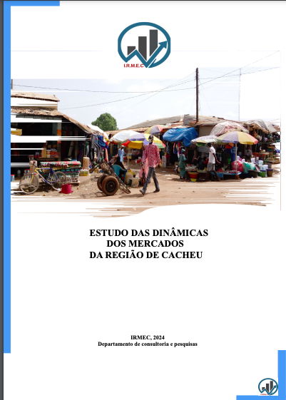 ESTUDO DAS DINÂMICAS DOS MERCADOS DA REGIÃO DE CACHEU