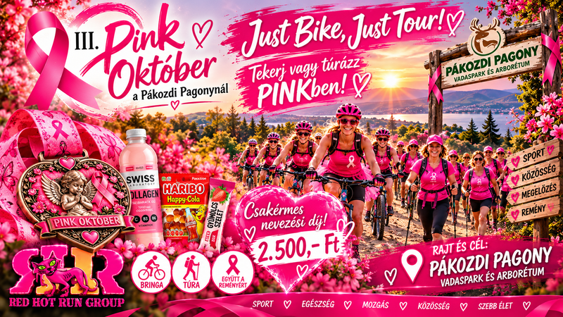 💗🚴‍♀️ III. PINK OKTÓBER JUST BIKE & TOUR🚴‍♀️💗Pákozd