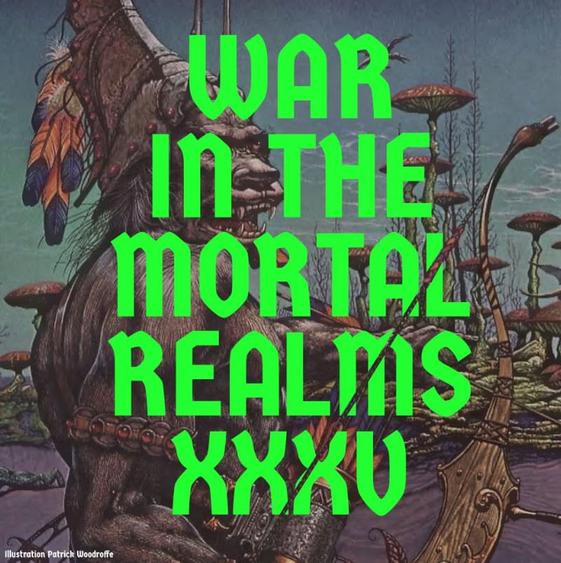 War in the Mortal Realms XXXV