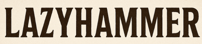 Lazyhammer