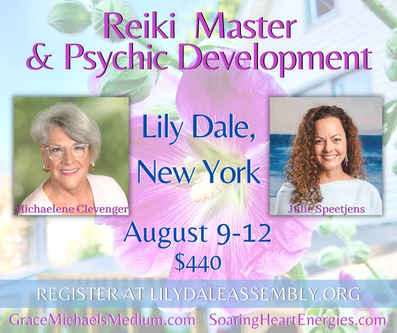 Lily Dale Reiki Master Certification & Psychic/Mediumship Development