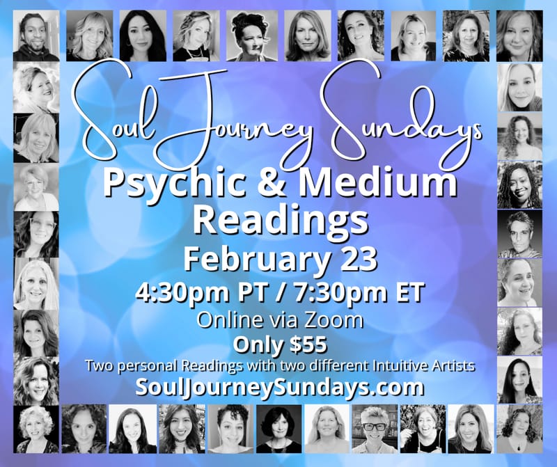 Soul Journey Sundays - Psychic & Medium Readings