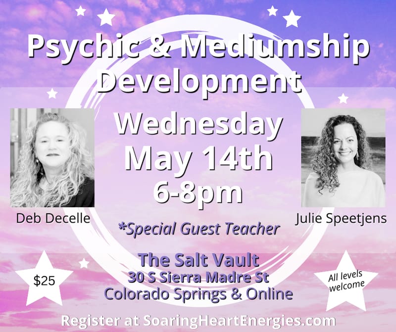 Tuning Into Intuition: Psychic & Mediumship Development Class