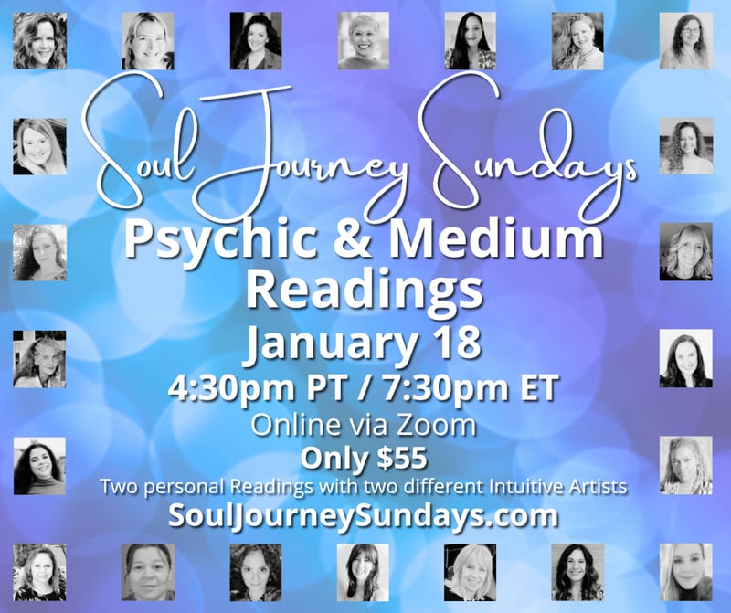 Soul Journey Sundays - Psychic & Medium Readings