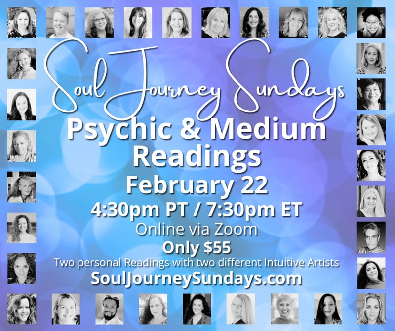 Soul Journey Sundays - Psychic & Medium Readings