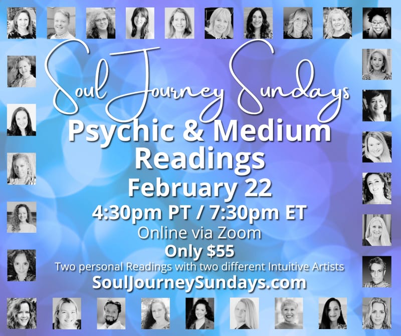 Soul Journey Sundays - Psychic & Medium Readings