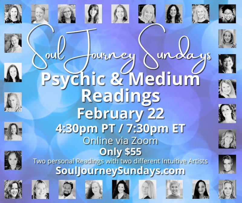 Soul Journey Sundays - Psychic & Medium Readings