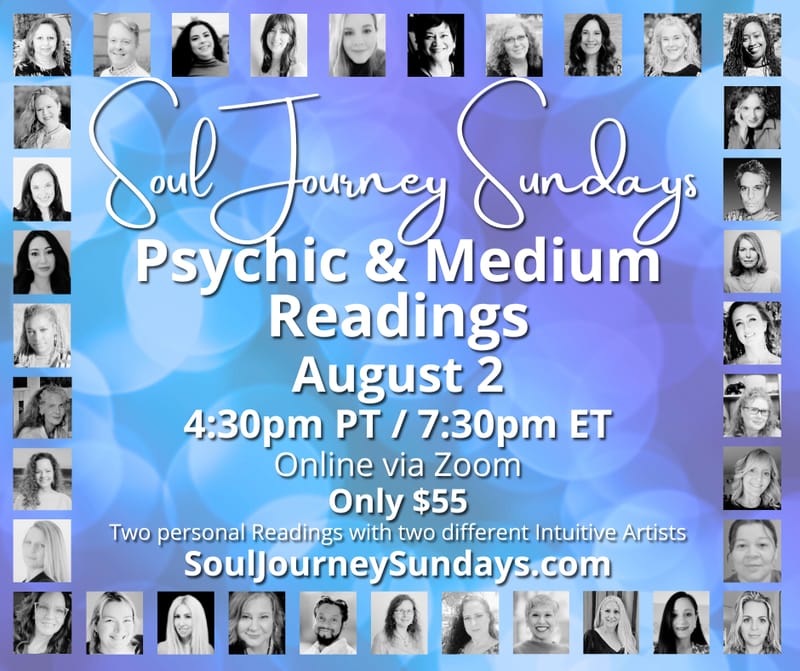 Soul Journey Sundays - Psychic & Medium Readings