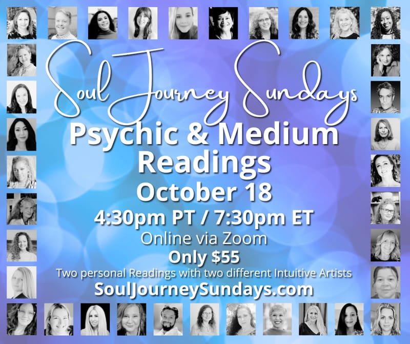 Soul Journey Sundays - Psychic & Medium Readings