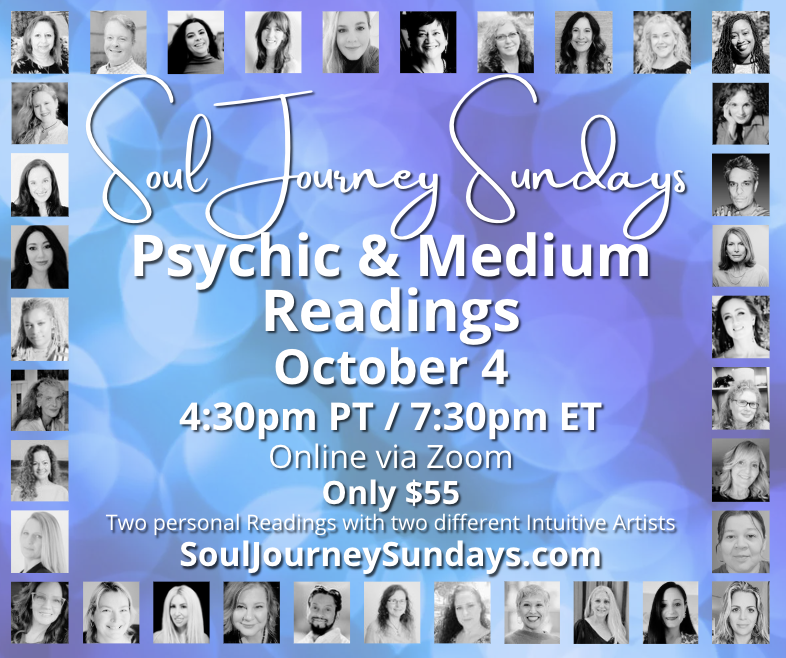 Soul Journey Sundays - Psychic & Medium Readings