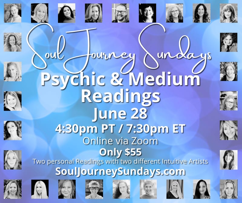 Soul Journey Sundays - Psychic & Medium Readings