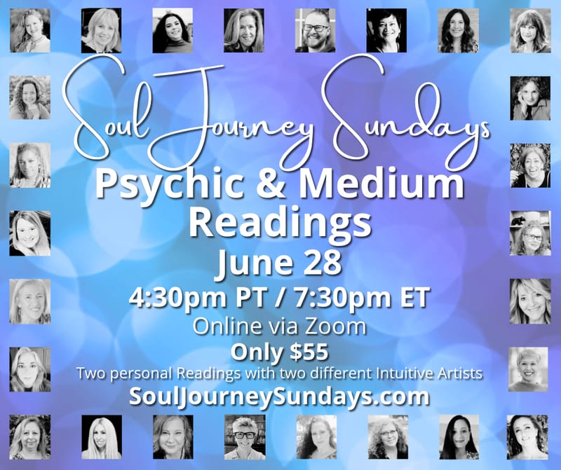 Soul Journey Sundays - Psychic & Medium Readings