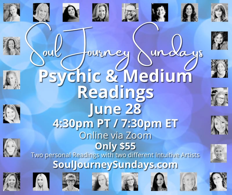 Soul Journey Sundays - Psychic & Medium Readings