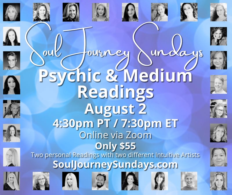 Soul Journey Sundays - Psychic & Medium Readings
